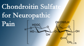 Layden Chiropractic finds chondroitin sulfate to be an effective addition to the relieving care of sciatic nerve related neuropathic pain.